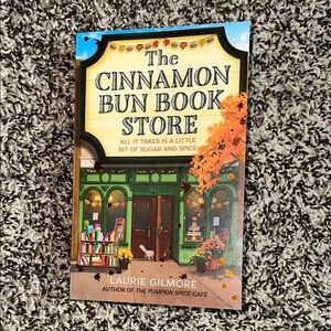 The Cinnamon Bun Book Store by Laurie Gilmore